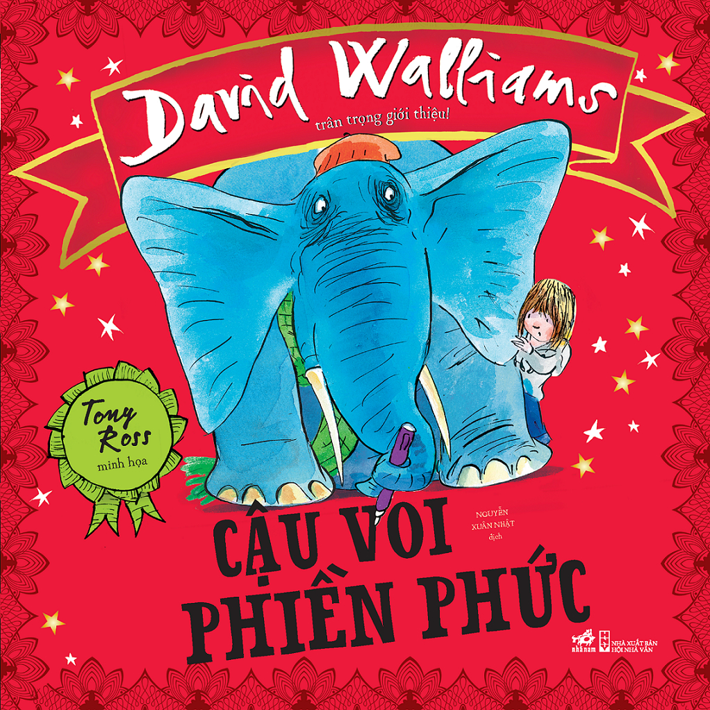 Sách - Cậu voi phiền phức (Picture Book Tưng Bừng của David Walliams) (Nhã Nam)