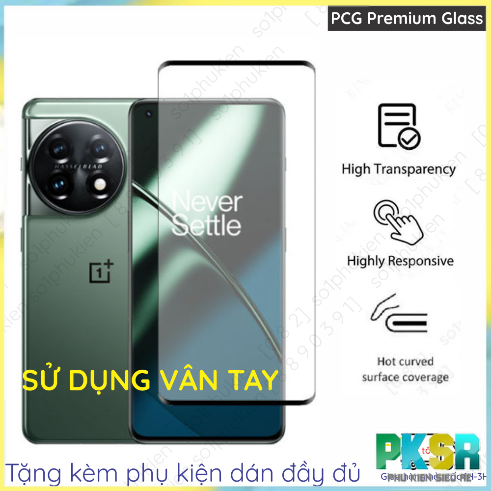 Kính cường lực OnePlus 11 (1+ 11)/ 11R (1+ 11R)/ 12 (1+ 12)/ 12R (1+ 12R) Ace 2/ Ace 2 Pro/ Ace 3 fu