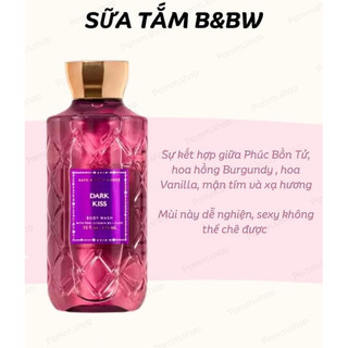 Sữa tắm Dark kiss BATH & BODY WORKS 295ml