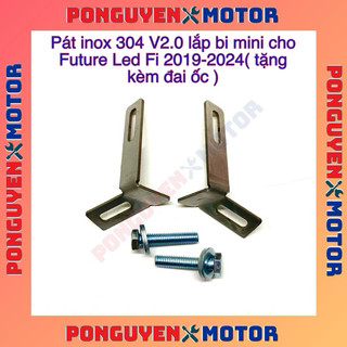 Pát inox 304 lắp đèn trợ sáng bi mini cho future led 2019-2024