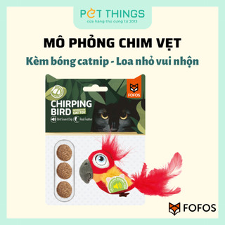 Fofos chirping bird - đồ chơi cho mèo hình con vẹt