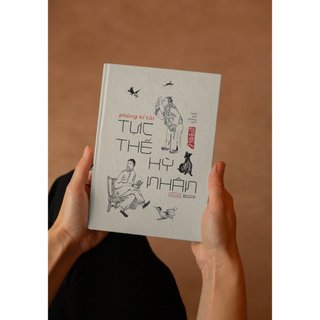 Tục thế kỳ nhân - tác giả phùng kí tài - cty sách tao đàn