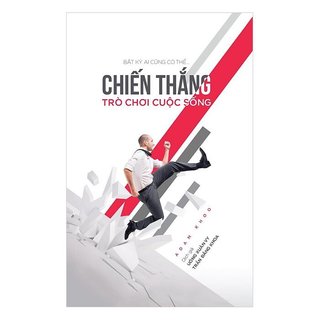 Sách - Chiến Thắng Trò Chơi Cuộc Sống (Tái Bản) - TGM