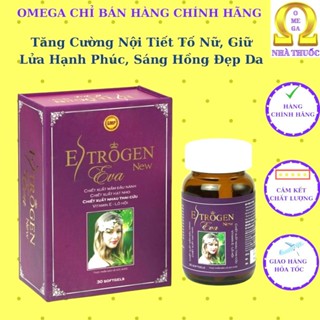  Viên uống ESTROGEN EVA NEW  HSD 2028 Hộp 30v  Giúp Cân Bằng Nội Tiết Giảm Khô Hạn Giúp Đẹp Da 