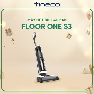 Máy hút bụi lau sàn khô và ướt Tineco FLOOR ONE S3 – Bản quốc tế – Hàng Chính Hãng