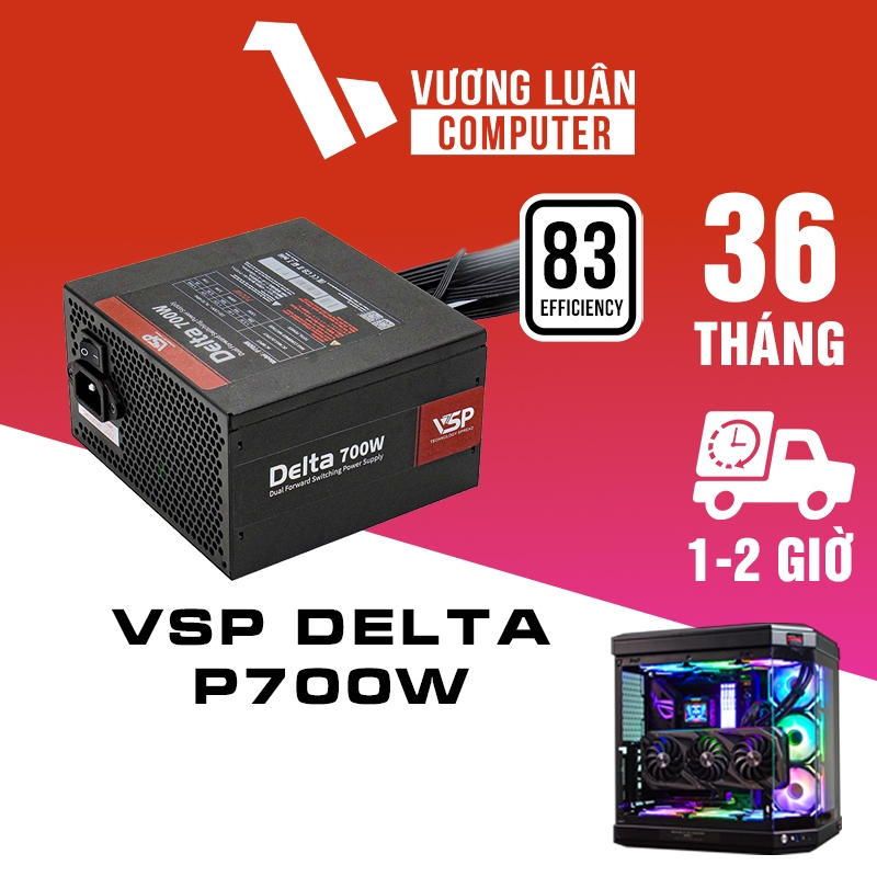 Nguồn máy tính VSP Delta P700W 83+
