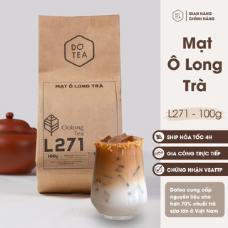 Trà ô long L271 Dotea 100g, mạt oolong thơm nồng tự nhiên mùi lửa sắc nước vàng trong nguyên liệu pha chế trà sữa