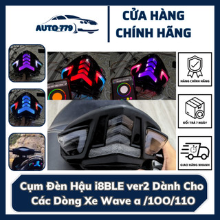  Cụm Đèn Hậu i8BLE ver2 Dành Cho  Các Dòng Xe Wave a  1OO 11O 
