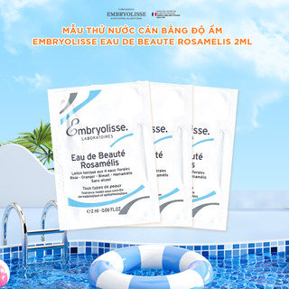  Mẫu Thử Nước Cân Bằng Độ Ẩm Embryolisse Eau De Beaute Rosamelis 2ml/gói