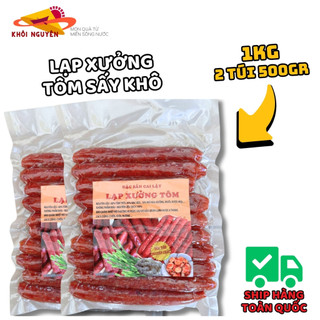 Lạp xưởng tôm sấy khô siêu nạc 1kg [2 túi 500gr] - Khôi Nguyên