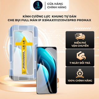Kính Cường Lực  Khung Tự Dán Che Bụi Full Màn IP Xsmax/11/12/13/14/15/Pro Promax