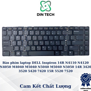 Hcm bàn phím laptop dell inspiron 14r n4110 n4120 n4050 m4040 m5040 n5040 m5040 n5050 14r 3420 3520 5420 7420 15r 5520