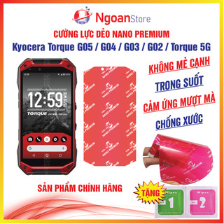 Cường lực dẻo kyocera torque g05 g04 g03 g02 torque 5g chống xước vỡ bảo vệ màn hình - ngoan store