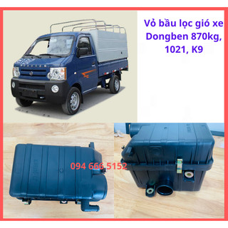 Bầu lọc gió xe dongben 870kg, k9, 1021