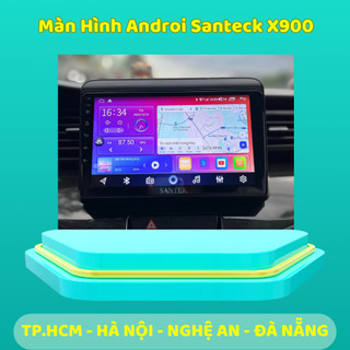 Màn hình android santeck x900 và x900 liền camera 360 | ram 4g/64g chip 8x | bh 24 tháng