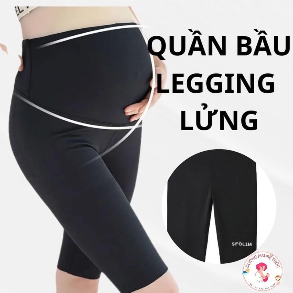 Quần Legging Lửng Bầu Chất Thun Lạnh Bụng Có Chun Điều Chỉnh Co Giãn 4 Chiều Mềm Mát Freesize
