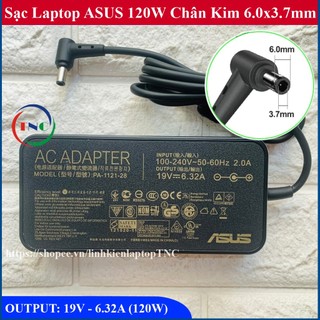 Sạc Laptop Asus Gaming FX505 - FX505G - FX505D - FX505DU - FX86F 19V 6.32A 120W đầu sạc 6.0mm*3.7mm