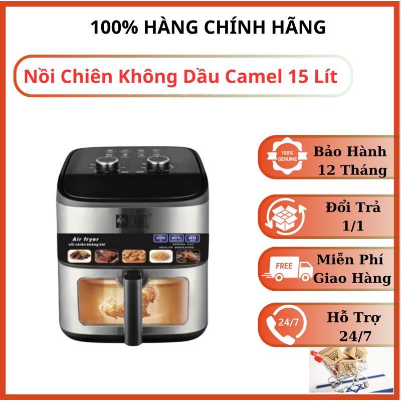 Nồi chiên không dầu 15L Camel khoang kính chính hãng  - Bảo Hành 12 tháng