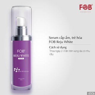 Serum trẻ hóa da FOB Reju white