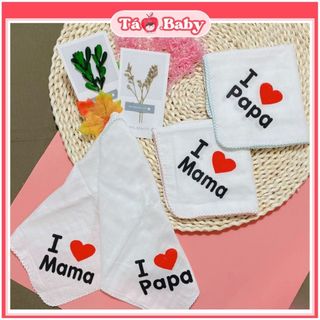 Khăn xô sữa yếm xuất nhập khẩu công nghệ Nhật cho trẻ sơ sinh an toàn mềm mịn in i love papa mama KHSUA02