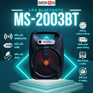 Loa Bluetooth Gedi-g MS-2003BT, Công Suất Lớn - Bass Căng, Pin Trâu,Bảo Hành 12 tháng.