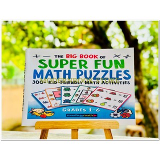 The Big Book of Super Fun Math Puzzles for Grades 1-6