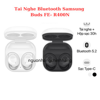Tai nghe Samsung Galaxy Buds 2 / Buds FE / Buds 2 Pro / Hàng chính hãng / bảo hành điện tử tại samsung toàn quốc