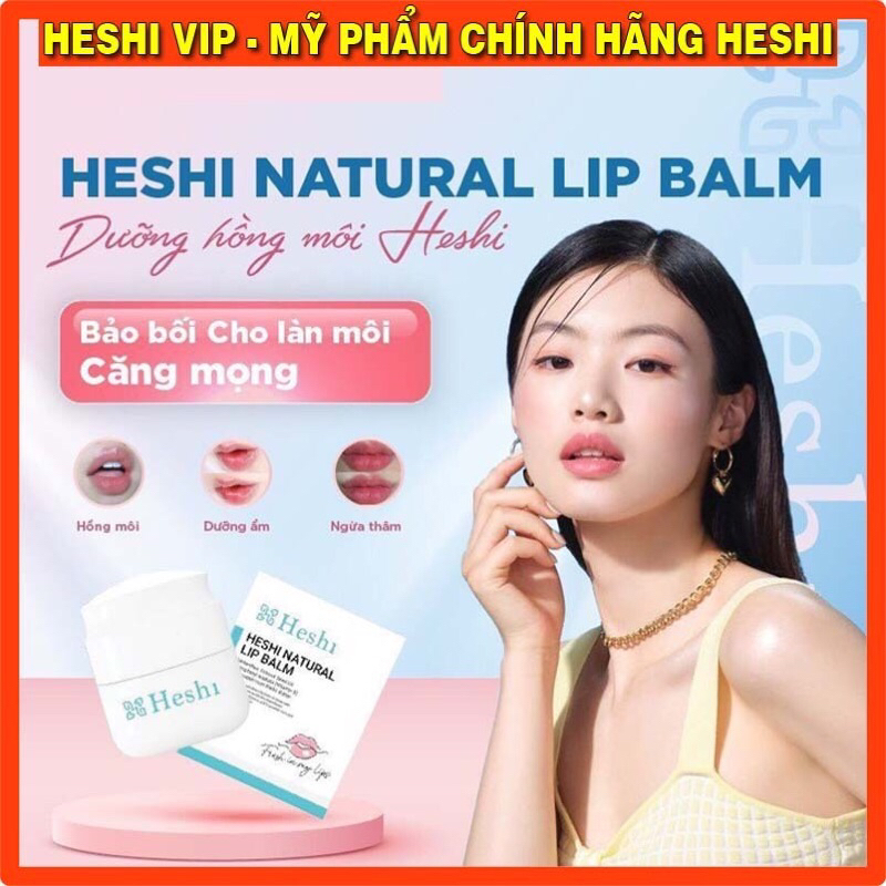 Kem dưỡng môi Heshi Natural Lip Balm 30g cấp ẩm tức thì , xóa thâm làm hồng , mềm mịn , hết khô nẻ