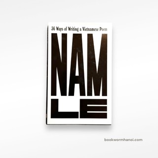 Sách - 36 ways of writing a vietnamese poem by nam le - poetry in english - sách ngoại văn/thơ