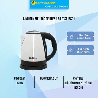 Bình đun siêu tốc Delites 1.5 lít ST15S01