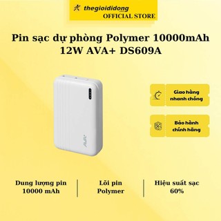 Pin sạc dự phòng polymer 10000mah 12w ava+ ds609a