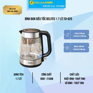 Bình đun siêu tốc Delites 1.7 lít FD-625