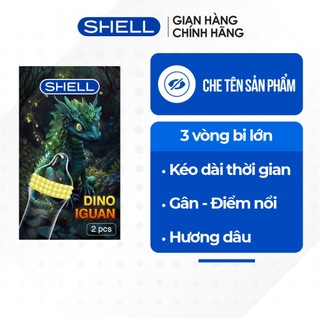 Bao cao su Shell Dino Iguan - 1 bao 3 vòng bi siêu lớn + 1 bao Shell Performax (Hộp 2 cái) | SHELL CHÍNH HÃNG