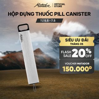 Hộp đựng thuốc Matador Pill Canister chống nước Vỏ nhôm Anodized _ Hàng chính hãng