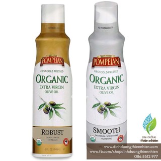 Dầu olive ép lạnh hữu cơ pompeian organic extra virgin olive oil cooking spray, eat clean, ăn kiêng, dạng xịt, 148ml