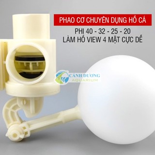 (SP DIY) Phao cơ làm hồ cá công nghệ view 4 mặt Phi 20-25-32-40