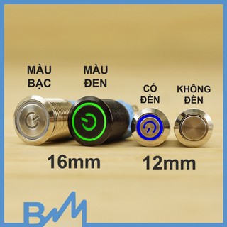 Nút nguồn giữ trạng thái 12mm 16mm nút tự giữ có đèn LED
