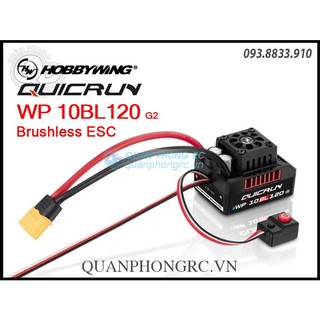Bộ điều tốc hobbywing quicrun wp 10bl120 g2 brushless esc 120a 30107200