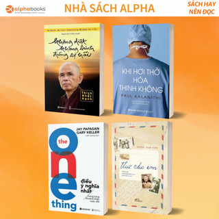 Lẻ/Combo Sách Thư Cho Em(Hoàng Nam Tiến)+Khi Hơi Thở Hóa Thinh Không+Điều Ý Nghĩa Nhất+Không Diệt Không Sinh Đừng Sợ Hãi