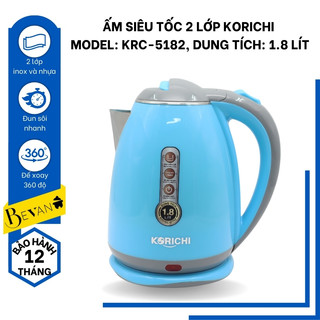 Ấm siêu tốc 2 lớp Korichi KRC-5182 1500W đun nước nhanh tiết kiệm thời gian và tiện lợi - Bevano