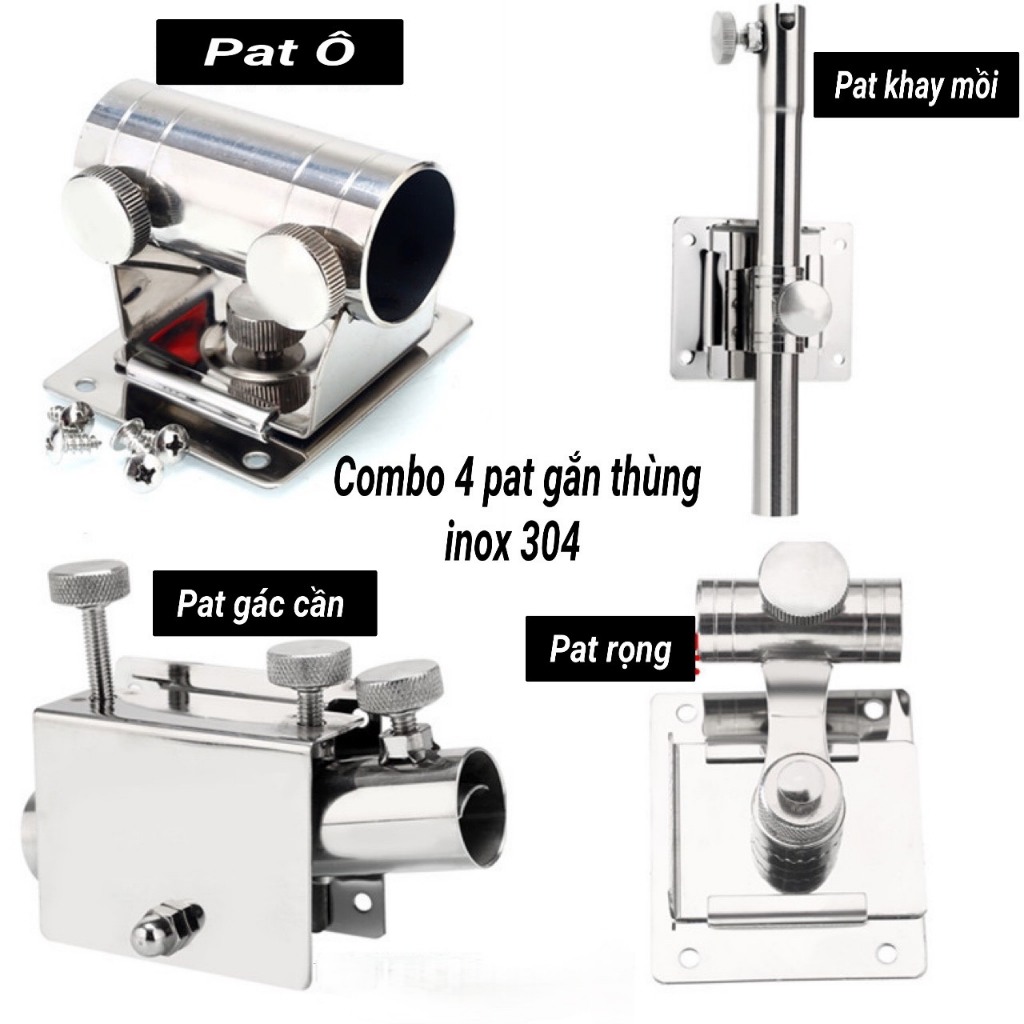 Bộ 4 pat gắn thùng câu đài chất liệu inox 304 (Pat gác cần có thể lắp trái phải, pat rọng, pat khay 