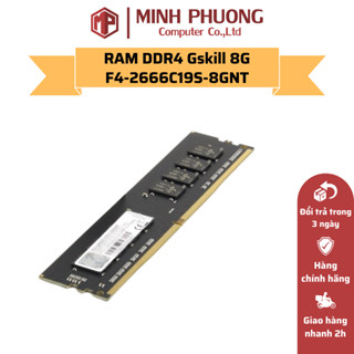 RAM DDR4 Gskill 8GB bus 2666 F4-2666C19S- 8GNT - Hàng Chính Hãng - Bảo hành 3 năm