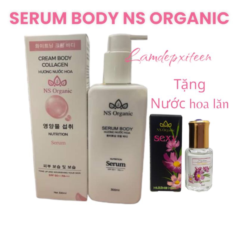 kem Serum dưỡng trắng da toàn thân NS organic hương nước hoa
