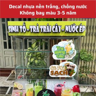 Decal Dán Cà Phê Sạch - Chống nước 100%