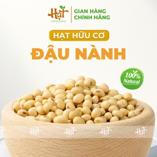 HẠT ĐẬU NÀNH SỐNG - NẤU SỮA HẠT, LÀM ĐỒ ĂN - ĐÓNG GÓI CHÂN KHÔNG 500G