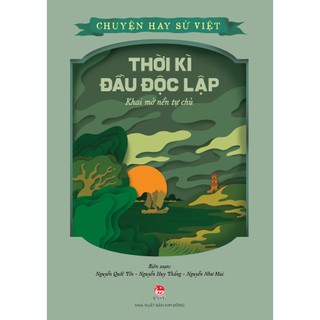 Sách - Chuyện Hay Sử Việt (10 Cuốn)