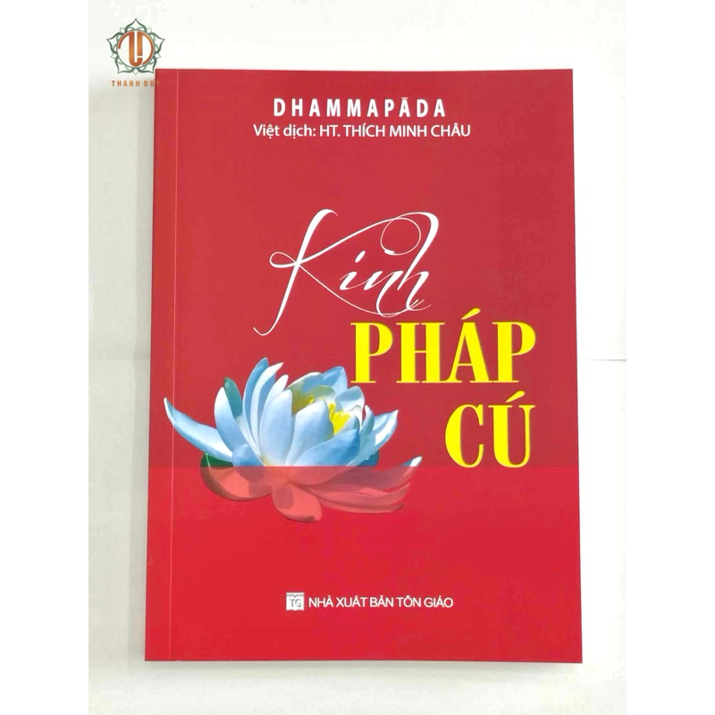 Sách - Kinh Pháp Cú (HT. Thích Minh Châu)
