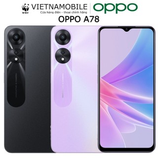 Cấu hình điện thoại oppo a78 điện thoại oppo a77