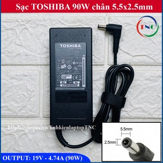Sạc Laptop Toshiba 19V - 4.74A - 90W đường kính đầu sạc 5.5mm ký hiệu chân 5.5x2.5mm ( Adapter Toshiba 90W)