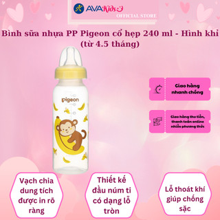 Bình sữa nhựa pp pigeon cổ hẹp 240 ml - hình khỉ